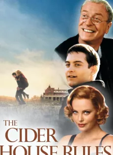 ดูหนัง The Cider House Rules (1999) ผิดหรือถูก ใครคือคนกำหนด ซับไทย เต็มเรื่อง | 9NUNGHD.COM