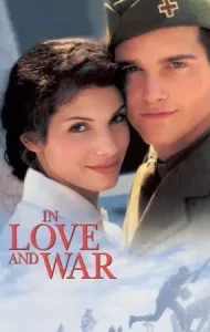 In Love and War (1996) รักนี้ไม่มีวันลืม