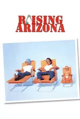 ดูหนัง Raising Arizona Raising Arizona ซับไทย เต็มเรื่อง | 9NUNGHD.COM