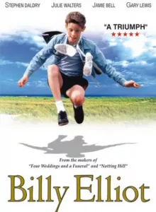 Billy Elliot (2000) บิลลี่ อีเลียต ฝ่ากำแพงฝันให้ลั่นโลก