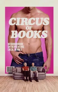 Circus of Books (2019) เปิดหลังร้าน “เซอร์คัส ออฟ บุคส์”