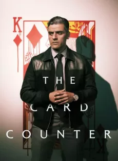 ดูหนัง The Card Counter (2021) ซับไทย เต็มเรื่อง | 9NUNGHD.COM
