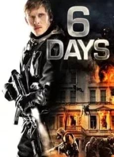 ดูหนัง 6 Days (2017) ซิกเดย์ ซับไทย เต็มเรื่อง | 9NUNGHD.COM