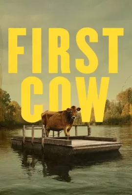 ดูหนัง First Cow (2019) ซับไทย เต็มเรื่อง | 9NUNGHD.COM