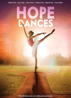 ดูหนัง Hope Dances (2017) ซับไทย เต็มเรื่อง | 9NUNGHD.COM