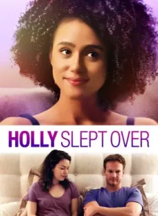 ดูหนัง Holly Slept Over (2020) ฮอลลี่คนชอบนอน ซับไทย เต็มเรื่อง | 9NUNGHD.COM