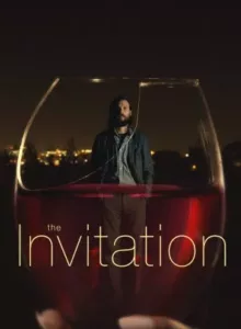 The Invitation (2015) คำเชิญสยอง