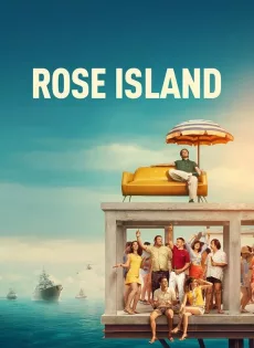 ดูหนัง Rose Island (2020) เกาะสวรรค์ฝันอิสระ | Netflix ซับไทย เต็มเรื่อง | 9NUNGHD.COM