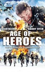 Age of Heroes (2011) แหกด่านข้าศึก นรกประจัญบาน