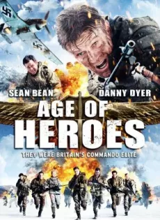 ดูหนัง Age of Heroes (2011) แหกด่านข้าศึก นรกประจัญบาน ซับไทย เต็มเรื่อง | 9NUNGHD.COM