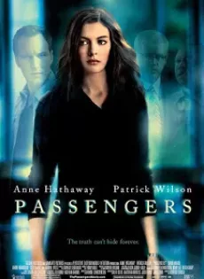ดูหนัง Passengers (2008) แพสเซนเจอร์ส สัมผัสเฉียดนรก ซับไทย เต็มเรื่อง | 9NUNGHD.COM
