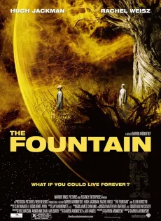 ดูหนัง The Fountain (2006) เดอะ ฟาวเทน อมตะรักชั่วนิรันดร์ ซับไทย เต็มเรื่อง | 9NUNGHD.COM