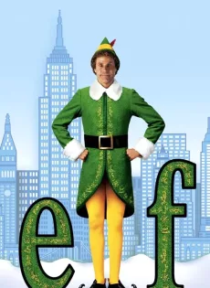 ดูหนัง Elf (2003) ปาฏิหาริย์เทวดาตัวบิ๊ก ซับไทย เต็มเรื่อง | 9NUNGHD.COM