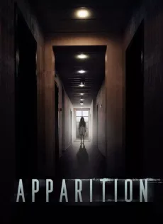 ดูหนัง Apparition (2019) ซับไทย เต็มเรื่อง | 9NUNGHD.COM