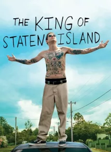 ดูหนัง The King Of Staten Island (2020) ซับไทย เต็มเรื่อง | 9NUNGHD.COM