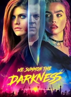 ดูหนัง We Summon the Darkness (2019) ซับไทย เต็มเรื่อง | 9NUNGHD.COM