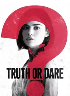 ดูหนัง Truth or Dare (2018) จริงหรือกล้า เกมสยองท้าตาย ซับไทย เต็มเรื่อง | 9NUNGHD.COM