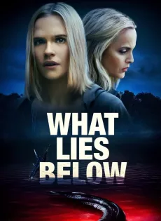 ดูหนัง What Lies Below (2020) ซ่อนเสน่หา ซับไทย เต็มเรื่อง | 9NUNGHD.COM