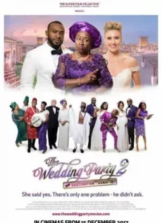 ดูหนัง The Wedding Party 2: Destination Dubai (2017) วิวาห์สุดป่วน 2 ซับไทย เต็มเรื่อง | 9NUNGHD.COM