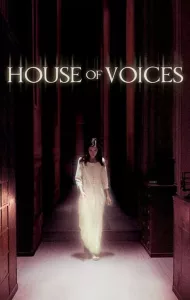 House Of Voices (2004) โรงเรียนเลี้ยงเด็กผี