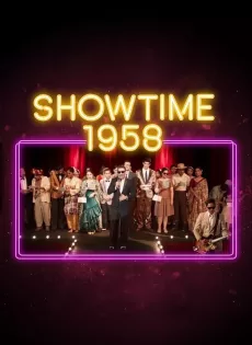 ดูหนัง Showtime 1958 (2022) โชว์ไทม์ 1958 ซับไทย เต็มเรื่อง | 9NUNGHD.COM