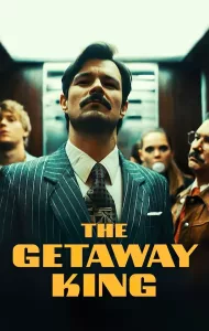 The Getaway King (2021) ยอดโจรต้องหนีเก่ง