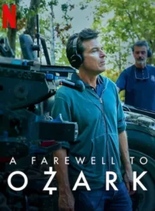 A Farewell To Ozark (2022) บอกลาโอซาร์ก