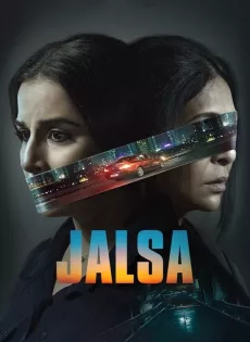 ดูหนัง Jalsa (2022) บรรยายไทย ซับไทย เต็มเรื่อง | 9NUNGHD.COM