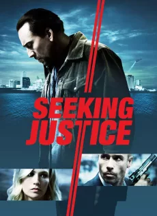 ดูหนัง Seeking Justice (2011) ทวงแค้น ล่าเก็บแต้ม ซับไทย เต็มเรื่อง | 9NUNGHD.COM