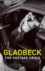 Gladbeck The Hostage Crisis (2022) วิกฤตตัวประกันแกลดเป็ด