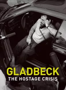 ดูหนัง Gladbeck The Hostage Crisis (2022) วิกฤตตัวประกันแกลดเป็ด ซับไทย เต็มเรื่อง | 9NUNGHD.COM