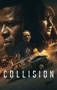 Collision (2022) ปะทะเดือด วันอันตราย