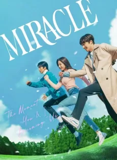 ดูหนัง Miracle (2022) ซับไทย เต็มเรื่อง | 9NUNGHD.COM