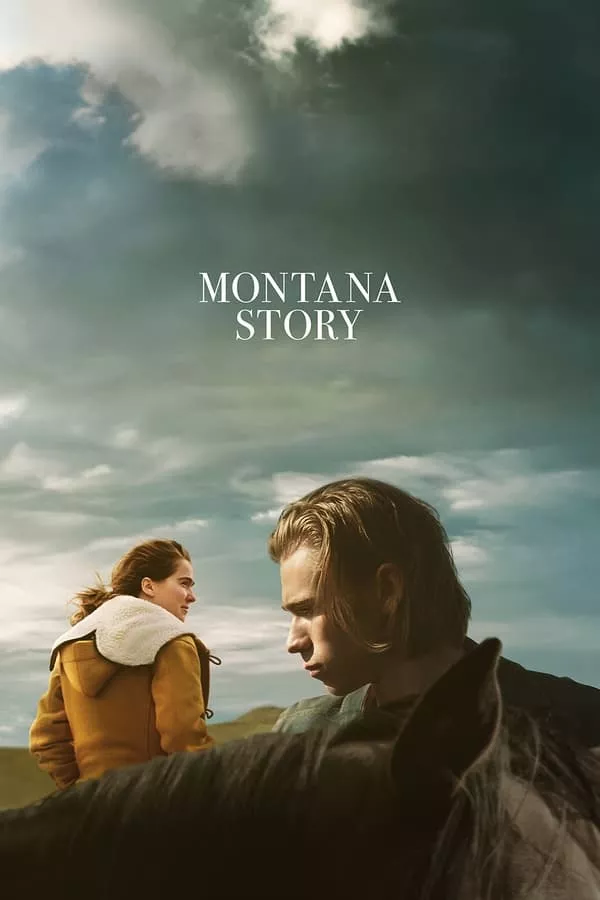 ดูหนัง Montana Story (2021) บรรยายไทย ซับไทย เต็มเรื่อง | 9NUNGHD.COM