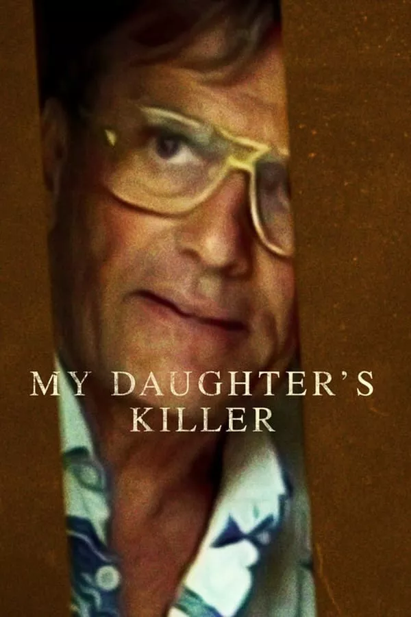 ดูหนัง My Daughter’s Killer (2022) ชายที่ฆ่าลูกสาวผม ซับไทย เต็มเรื่อง | 9NUNGHD.COM
