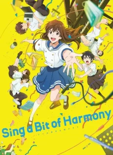 ดูหนัง Sing a Bit of Harmony (2021) ซิง อะ บิท ออฟ ฮาร์โมนี่ ซับไทย เต็มเรื่อง | 9NUNGHD.COM