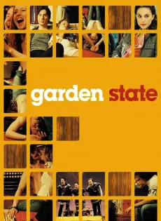 ดูหนัง Garden State (2004) การ์เด้น สเตท เก็บรัก เติมฝัน วันสิ้นหวัง ซับไทย เต็มเรื่อง | 9NUNGHD.COM
