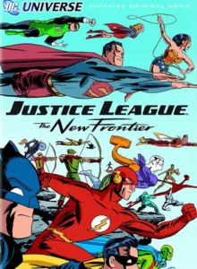 Justice League The New Frontier (2008) จัสติซ ลีก: รวมพลังฮีโร่ประจัญบาน