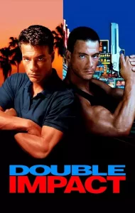 Double Impact (1991) แฝดดีเดือด