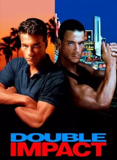 ดูหนัง Double Impact (1991) แฝดดีเดือด ซับไทย เต็มเรื่อง | 9NUNGHD.COM