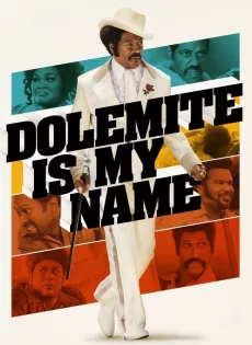 ดูหนัง Dolemite Is My Name (2019) โดเลอไมต์ ชื่อนี้ต้องจดจำ ซับไทย เต็มเรื่อง | 9NUNGHD.COM