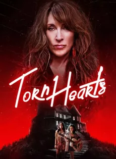 ดูหนัง Torn Hearts (2022) บรรยายไทย ซับไทย เต็มเรื่อง | 9NUNGHD.COM