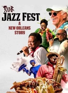 ดูหนัง Jazz Fest A New Orleans Story (2022) ซับไทย เต็มเรื่อง | 9NUNGHD.COM