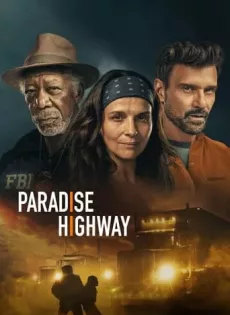 ดูหนัง Paradise Highway (2022) พาราไดซ์ไฮเวย์ ซับไทย เต็มเรื่อง | 9NUNGHD.COM