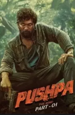 Pushpa The Rise Part 1 (2021) พุชป้า กลับมาตะลุย