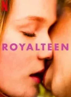 ดูหนัง Royalteen (2022) รอยัลทีน ซับไทย เต็มเรื่อง | 9NUNGHD.COM
