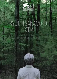ดูหนัง Ryuichi Sakamoto Coda (2017) ซับไทย เต็มเรื่อง | 9NUNGHD.COM
