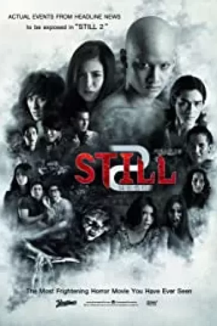 Still 2 (2014) ตายโหงตายเฮี้ยน