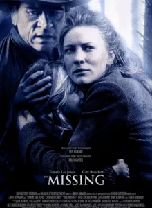 The Missing (2003) เดอะ มิสซิ่ง ล่ามัจจุราชแดนเถื่อน