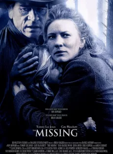 ดูหนัง The Missing (2003) เดอะ มิสซิ่ง ล่ามัจจุราชแดนเถื่อน ซับไทย เต็มเรื่อง | 9NUNGHD.COM